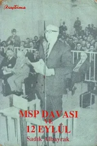 MSP Davası ve 12 Eylül