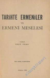 Tarihte Ermeniler ve Ermeni Meselesi -        1950
