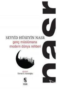 Genç Müslümana Modern Dünya Rehberi