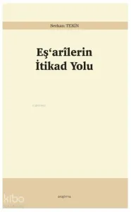 Eş‘arîlerin İtikad Yolu