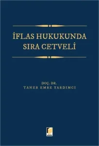 İflas Hukukunda Sıra Cetveli
