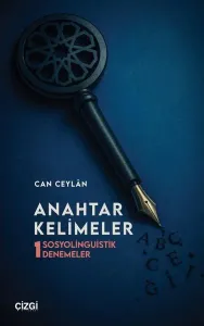 Anahtar Kelimeler - Sosyolinguistik Denemeler  1