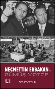Necmettin Erbakan; Gümüş Motor
