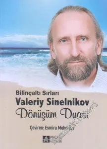 Dönüşüm Duası : Bilinçaltı Sırları -         2020