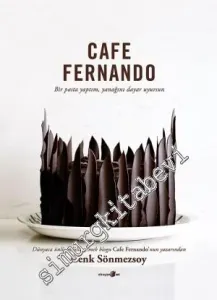 Cafe Fernando: Bir Pasta Yaptım, Yanağını Dayar Uyursun -