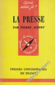 Que Sais - Je ? La Presse Dans Le Monde -        1950