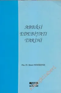 Abbâsi Edebiyatı Tarihi -