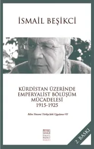 KÜRDİSTAN ÜZERİNDE EMPERYALİST BÖLÜŞÜM MÜCADELESİ / 1915-1925