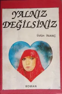Yalnız Değilsiniz