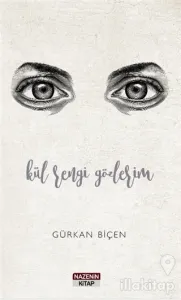 Kül Rengi Gözlerim