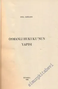 Osmanlı Hukuku'nun Yapısı -        1985