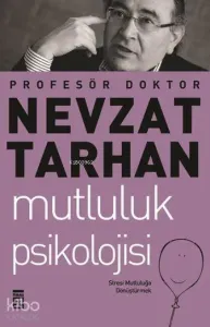 Mutluluk Psikolojisi