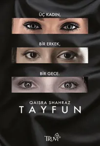 Tayfun; Üç kadın, bir erkek, bir gece