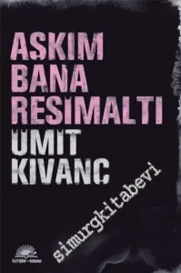 Aşkım Bana Resimaltı -         2010