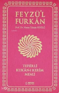 Feyzü'l Furkân Tefsirli Kur'ân-ı Kerîm Meali (Sempatik Cep Boy - İnce Cilt - Fuşya)