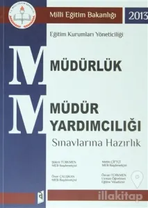 Müdürlük - Müdür Yardımcılığı Sınavlarına Hazırlık