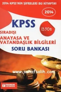 2014 KPSS Sıradışı Anayasa ve Vatandaşlık Bilgileri Soru Bankası