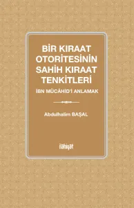 Bir Kıraat Otoritesinin Sahih Kıraat Tenkitleri