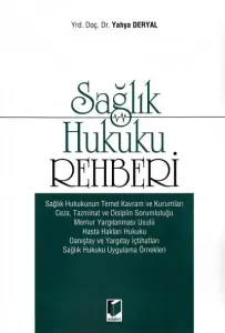 Sağlık Hukuku Rehberi