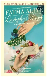 Levâyih-ı Hayat – Hayattan Sahneler CİLTLİ -         2021