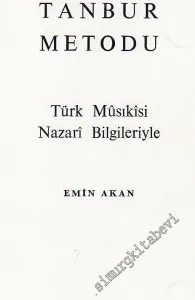 Tanbur Metodu: Türk Musikisi Nazari Bilgileriyle -        1989