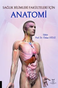 Sağlık Bilimleri Fakülteleri İçin Anatomi
