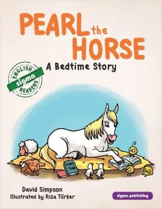 Pearl The Horse;A Bedtime Story