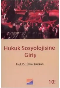 Hukuk Sosyolojisine Giriş