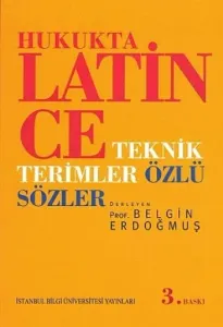 Hukukta Latince; Teknik Terimler - Özlü Sözler