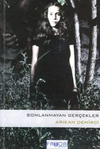 Sonlanmayan Gerçekler