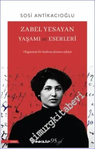 Zabel Yesayan Yaşamı ve Eserleri -         2022