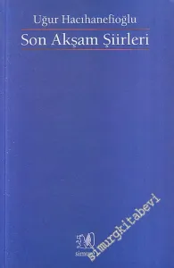 Son Akşam Şiirleri -        2004