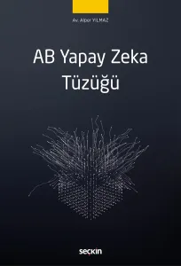 AB Yapay Zeka Tüzüğü