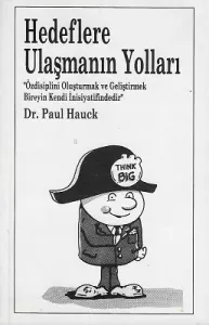 Hedeflere Ulaşmanın Yolları