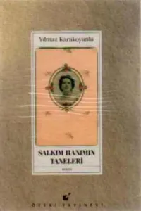 Salkım Hanımın Taneleri