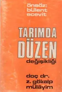 Tarımda Düzen Değişikliği