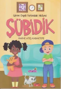 Şübidik; Görme Engelli Farındalık Hikayesi