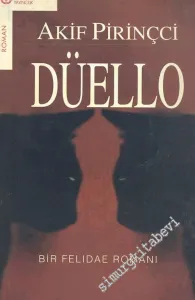Düello: Bir Felidae Romanı -        2003