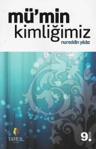 Mü'min Kimliğimiz