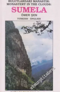 Sumela : Bulutlardaki Manastır : Monastery In The Clouds -        1998