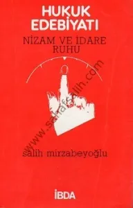 Hukuk Edebiyatı Nizam ve İdare Ruhu
