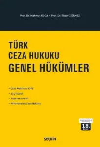 Türk Ceza Hukuku Genel Hükümler