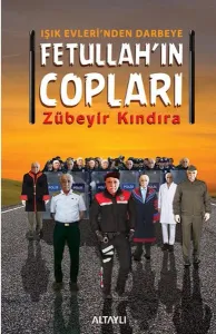 Fetullah'ın Copları; Işık Evleri'nden Darbeye