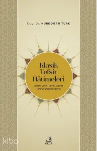 Klasik Tefsir Hatimleri