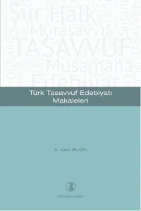 Türk Tasavvuf Edebiyatı Makaleleri