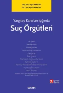 Yargıtay Kararları Işığında Suç Örgütleri