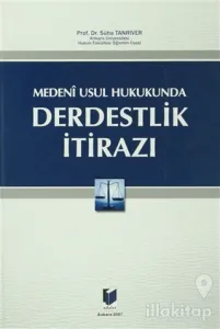 Medeni Usul Hukukunda Derdestlik İtirazı (Ciltli)