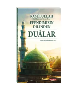 Rasulullah Efendimizin Dilinden Dualar-(Çanta Boy)
