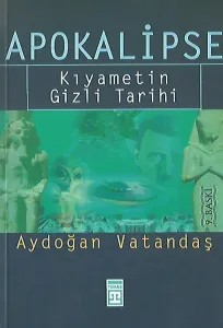 Apokalipse- Kıyametin Gizli Tarihi