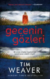 Gecenin GözleriTim Weaver